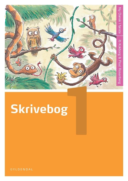 Cover for Poul Rosenberg; Ib Kokborg · Ny dansk i ...1. - 2. klasse: Ny Dansk i første (Sewn Spine Book) [1er édition] (1998)