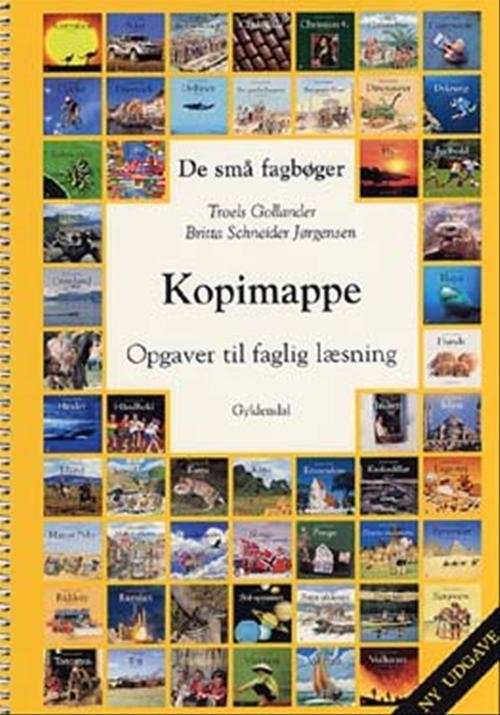 Cover for Troels Gollander · De små fagbøger; De små fagbøger. Blandet og andet: Kopimappe. Ny udgave (Bog) [1. udgave] (2003)