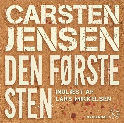 Cover for Carsten Jensen · Den første sten (Lydbog (MP3)) [1. udgave] (2016)