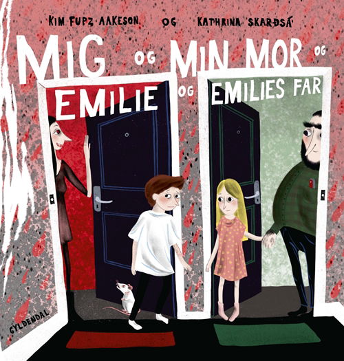 Cover for Kim Fupz Aakeson; Kathrina Skarosá · Kim Fupz: Mig og min mor og Emilie og Emilies far (Innbunden bok) [1. utgave] (2018)