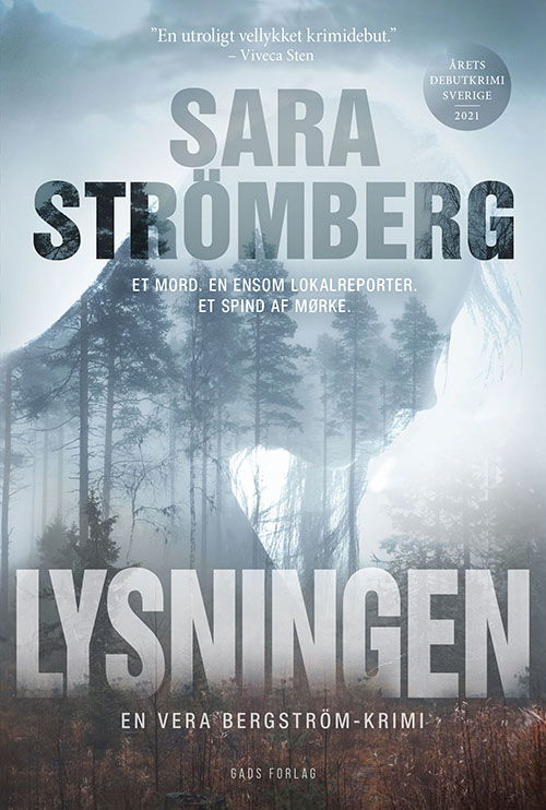 Cover for Sara Strömberg · En Vera Bergström-krimi: Lysningen (Sewn Spine Book) [1e uitgave] (2024)