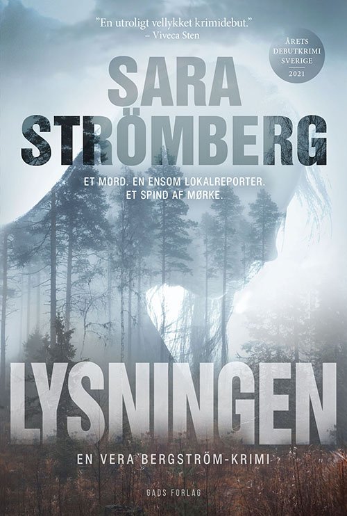 Cover for Sara Strömberg · En Vera Bergström-krimi: Lysningen (Hæftet bog) [1. udgave] (2024)