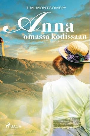 Cover for Lucy Maud Montgomery · Anna omassa kodissaan (Paperback Book) (2022)