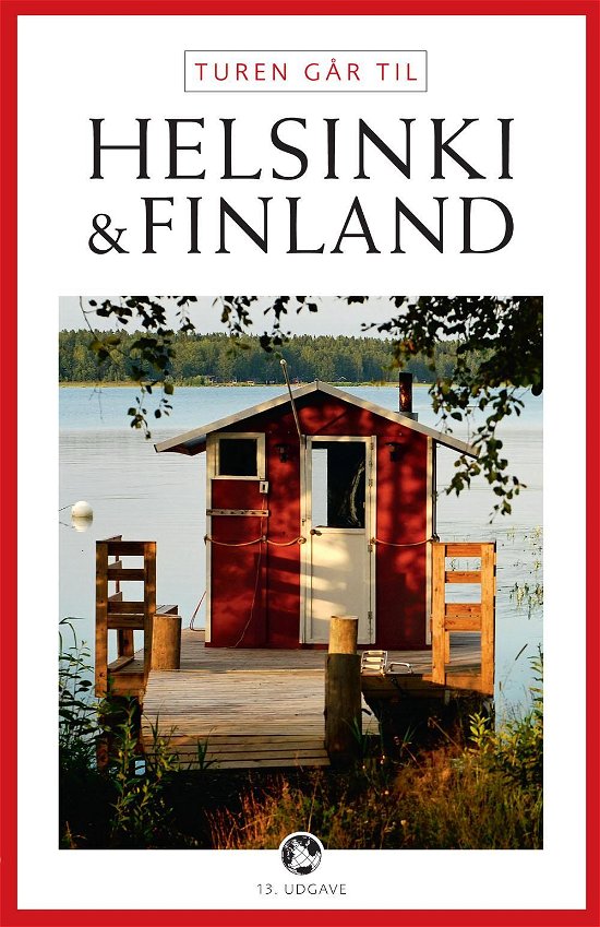 Cover for Trine Daimi Kalliomäki · Politikens Turen går til¤Politikens rejsebøger: Turen går til Helsinki &amp; Finland (Sewn Spine Book) [13. Painos] (2012)