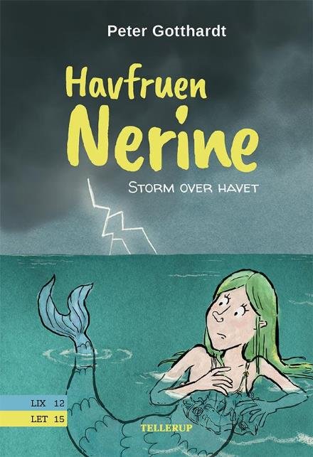 Cover for Peter Gotthardt · Havfruen Nerine, 4: Havfruen Nerine #4: Storm over havet (Hardcover Book) [1th edição] (2017)