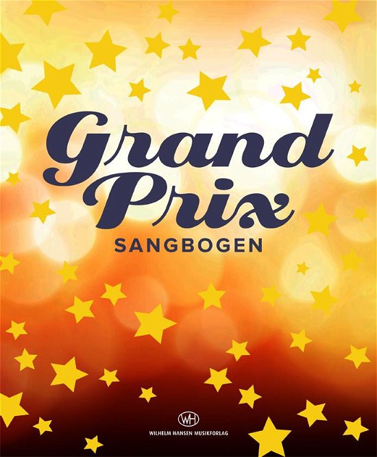 Cover for Faurholt Jakob · Grand Prix-sangbogen (Inbunden Bok) [1:a utgåva] [Indbundet] (2014)