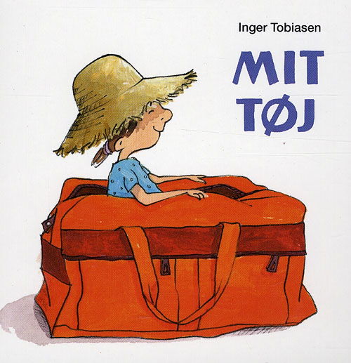 Cover for Inger Tobiasen · Mit tøj (Heftet bok) [1. utgave] (2009)