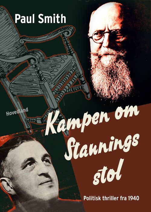 Cover for Paul Smith · Kampen om Staunings stol (Heftet bok) (2015)