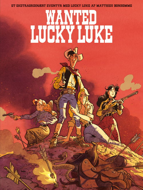 Cover for Matthieu Bonhomme · Et ekstraordinært eventyr med Lucky Luke: Lucky Luke: Wanted Lucky Luke - Et ekstraordinært eventyr (Bound Book) [1. Painos] (2021)