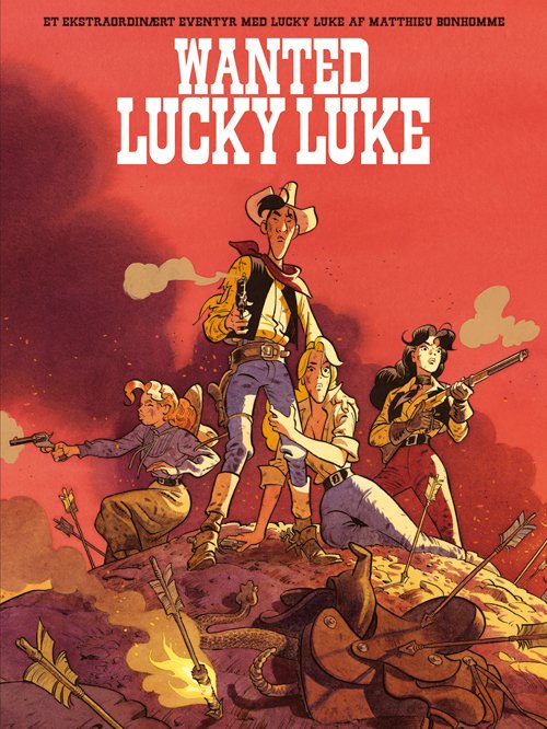 Cover for Matthieu Bonhomme · Et ekstraordinært eventyr med Lucky Luke: Lucky Luke: Wanted Lucky Luke - Et ekstraordinært eventyr (Inbunden Bok) [1:a utgåva] (2021)
