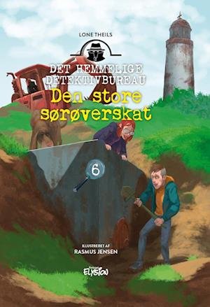 Cover for Lone Theils · Det Hemmelige Detektivbureau: Den store sørøverskat (Hardcover Book) [1st edition] (2022)