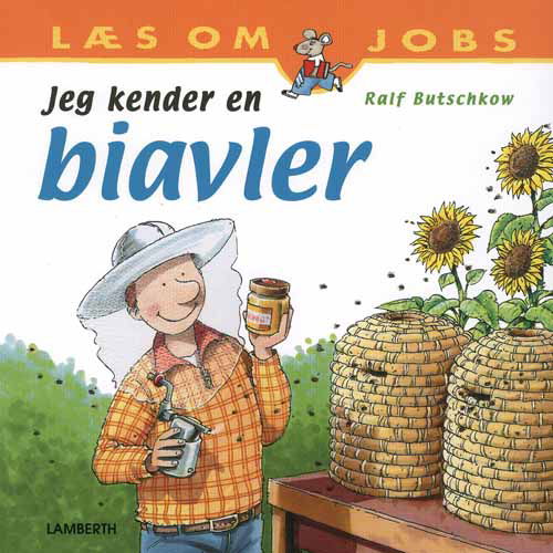 Cover for Ralf Butschkow · Læs om jobs: Jeg kender en biavler (Indbundet Bog) [1. udgave] [Indbundet] (2011)