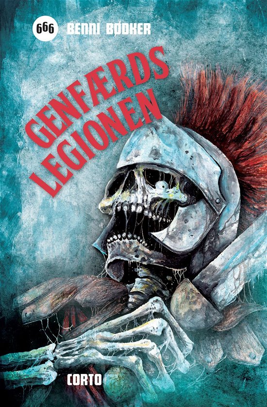 Cover for Benni Bødker · 666: Genfærdslegionen (Hardcover bog) [1. udgave] (2016)