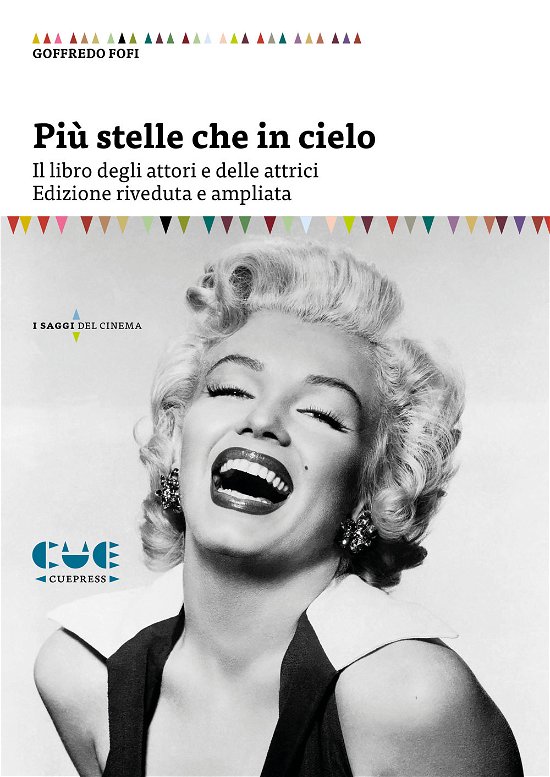 Cover for Goffredo Fofi · Piu Stelle Che In Cielo. Il Libro Degli Attori E Delle Attrici (Bok)