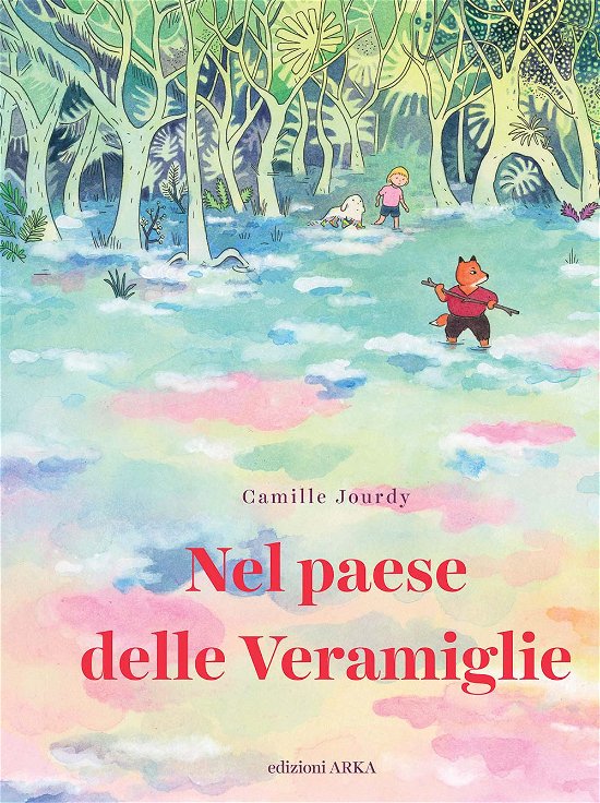Cover for Camille Jourdy · Nel Paese Delle Veramiglie (Bog)