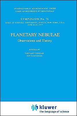 Cover for Yervant Terzian · Planetary Nebulae: Observations and Theory - International Astronomical Union Symposia (Hardcover bog) [1978 edition] (1978)