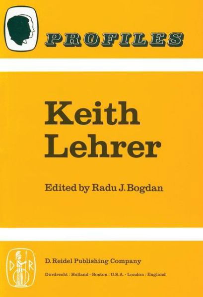 Cover for Radu J Bogdan · Keith Lehrer - Profiles (Hardcover Book) [1981 edition] (1980)