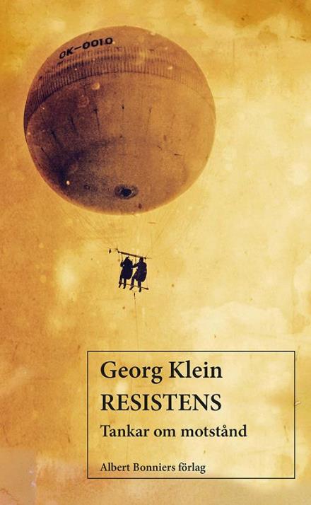 Cover for Georg Klein · Resistens (Hardcover Book) (2015)