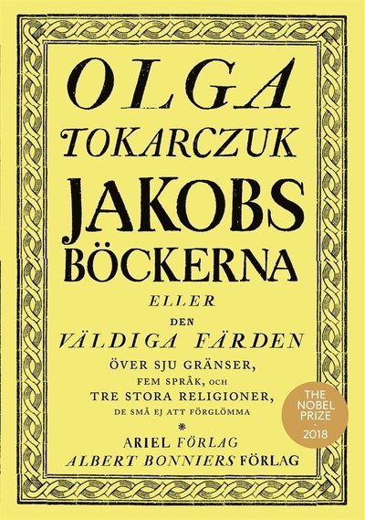 Jakobsböckerna - Olga Tokarczuk - Boeken - Albert Bonniers Förlag - 9789100182724 - 5 november 2019
