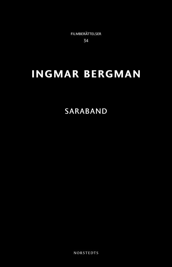 Cover for Ingmar Bergman · Ingmar Bergman Filmberättelser: Saraband (Book) (2018)