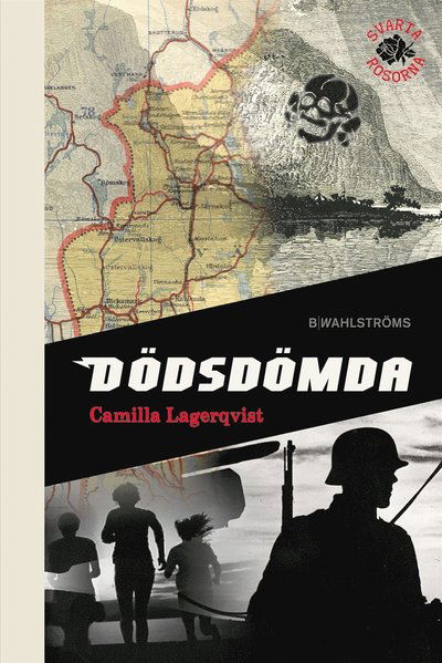 Cover for Camilla Lagerqvist · Svarta rosorna: Dödsdömda (ePUB) (2016)