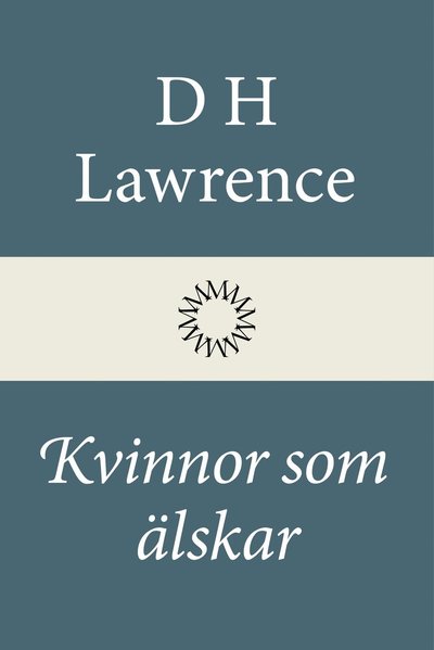 Cover for D. H. Lawrence · Kvinnor som älskar (Hardcover Book) (2026)