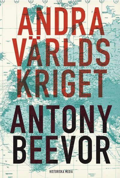 Cover for Antony Beevor · Andra världskriget (ePUB) (2012)