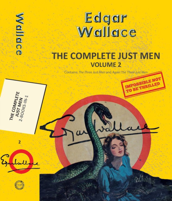 Cover for Edgar Wallace · The Complete Just Men Volume 2 - Yellowbacks (Paperback Book) (2025)