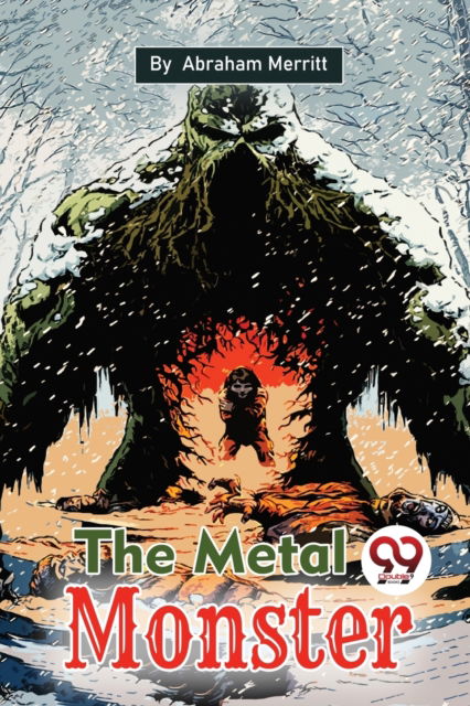 Cover for Abraham Merritt · The Metal Monster (Paperback Book) (2023)