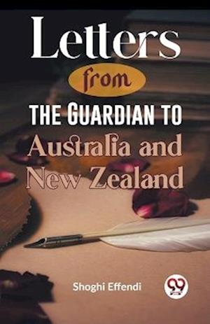 Cover for Shoghi Effendi · Letters from the Guardian to Australia and New Zealand (Paperback Book) (2023)