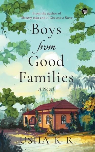Cover for Usha K R · Boys From Good Families (Paperback Book) (2019)