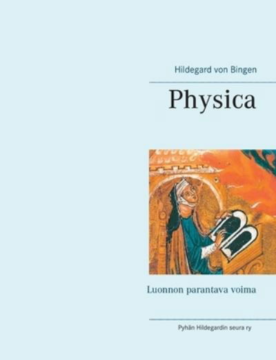 Cover for Hildegard von Bingen · Physica (Paperback Bog) (2021)