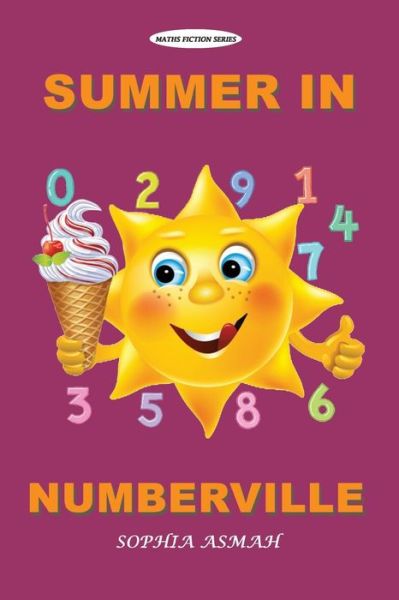 Cover for Sophia Asmah · Summer in Numberville (Paperback Book) (2018)