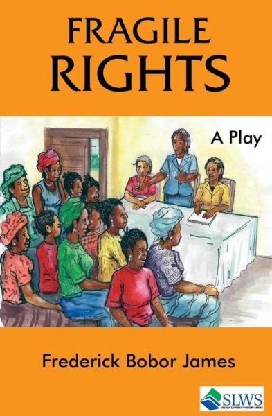 Cover for Frederick Bobor James · Fragile Rights (Paperback Book) (2017)