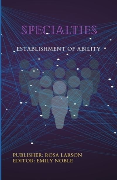 Cover for Larson Rosa Larson · SPECIALTIES: Establishment of Ability (Paperback Book) (2022)