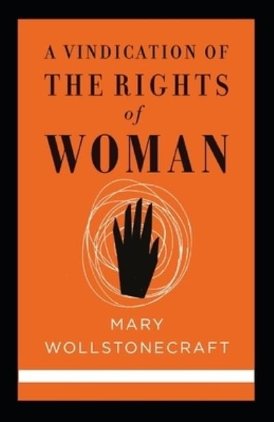 Cover for Mary Wollstonecraft · A Vindication of the Rights of Woman (classics illustrated) (Paperback Book) (2020)