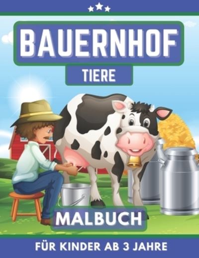 Cover for Randa Rason · Bauernhoft Tiere Malbuch fur Kinder Ab 3 Jahre (Paperback Book) (2020)