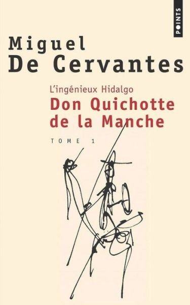 Cover for Miguel de Cervantes · L'Ingenieux Hidalgo Don Quichotte de la Manche (Paperback Book) (2020)