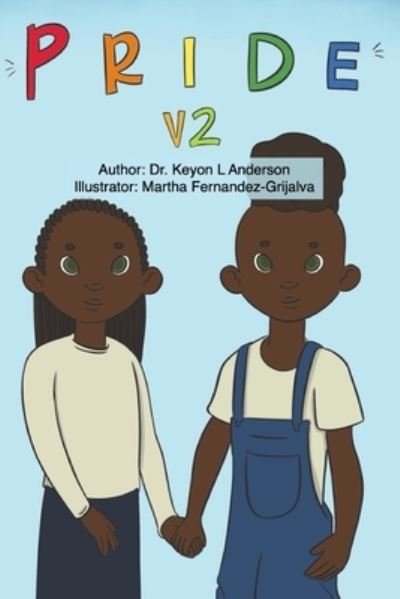 Cover for Keyon L Anderson · Pride V2 (Paperback Book) (2020)