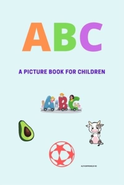 Abc - Kd - Books - Independently Published - 9798733164724 - April 8, 2021