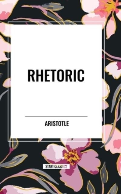 Cover for Aristotle · Rhetoric (Innbunden bok) (2024)
