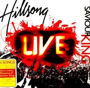 Cover for Hillsong Live · Hillsong Live-saviour King (CD)