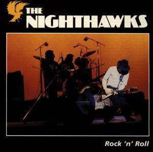 Cover for Nighthawks · Rock &amp; Roll (CD) (1990)