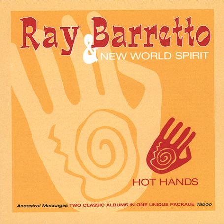 Cover for Barretto Ray &amp; New World S · Hot Hands (CD) (2003)