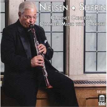 Clarinet Concerto & Chamber Music for Clarinet - Nielson - Music - DELOS - 0013491352725 - May 11, 2018