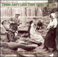 Cover for Times Ain't Like: Early Amer Rural Music 7 / Var (CD) (2003)