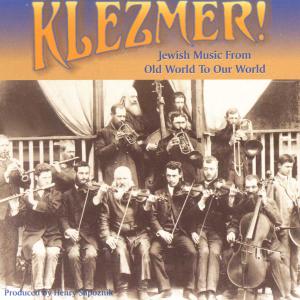 Cover for Various Artists · Klezmer!:from Old World to Our World (CD) (2000)