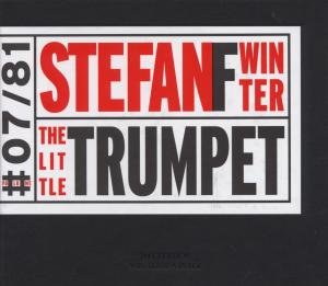 Little Trumpet - Stefan Winter - Música - JMT PRODUCTIONS - 0025091900725 - 30 de julio de 1996