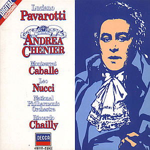 Andrea Chenier - Umberto Giordano (1867-1948) - Musique - UNIVERSAL - 0028941011725 - 3 décembre 1991