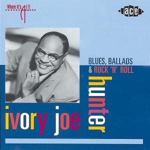 Cover for Ivory Joe Hunter · Blues, Ballads And Rock 'N' Roll (CD) (2000)